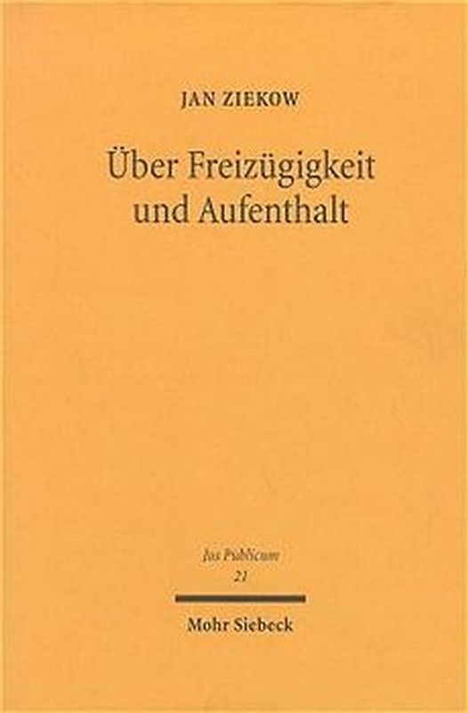 Über Freizügigkeit und Aufenthalt