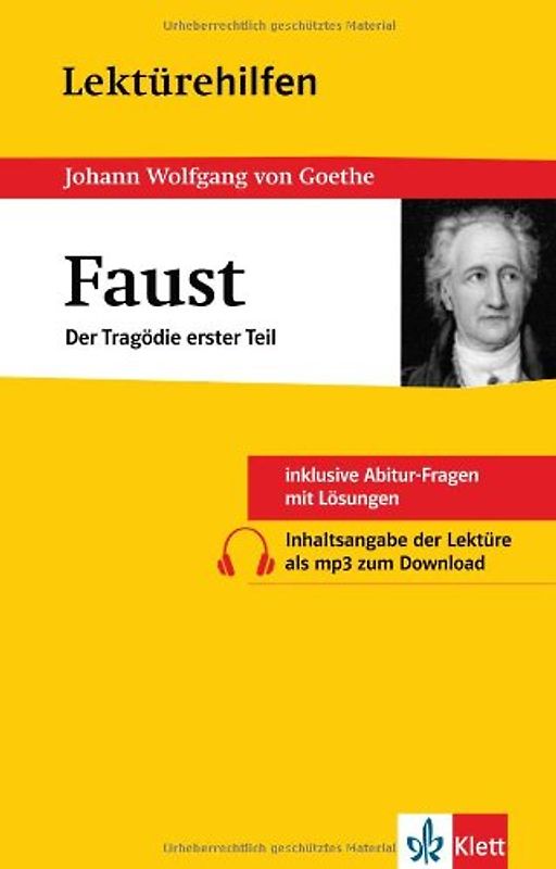 Lektürehilfen Johann Wolfgang von Goethe "Faust - Der Tragödie erster Teil"