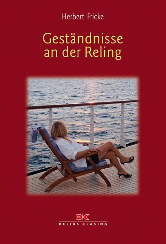 Geständnisse an der Reling