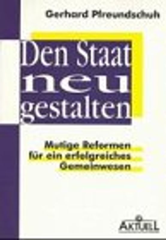 Den Staat neu gestalten