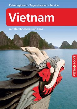 Vietnam – VISTA POINT Reiseführer A bis Z