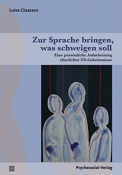 Zur Sprache bringen, was schweigen soll