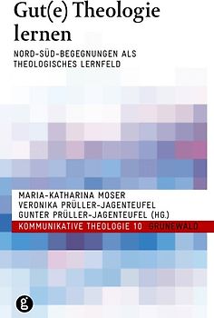 Gut(e) Theologie lernen