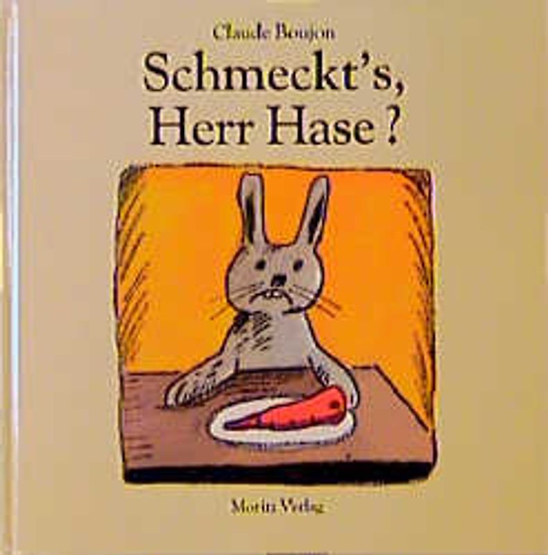Schmeckt's, Herr Hase?