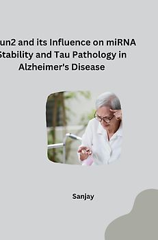 NSun2 and its Influence on miRNA Stability and Tau Pathology in Alzheimer's Disease