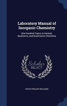 Laboratory Manual of Inorganic Chemistry