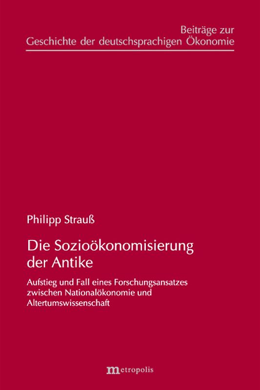 Die Sozioökonomisierung der Antike