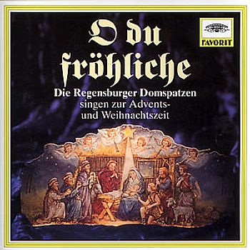 Regensburger Domspatzen - O du Fröhliche