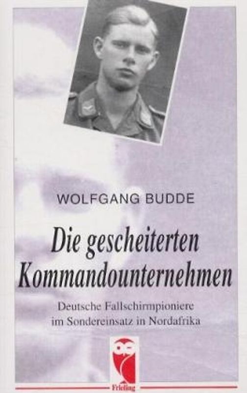 Die gescheiterten Kommandounternehmen