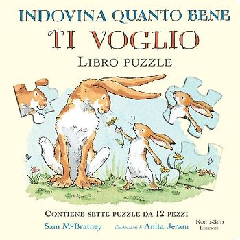 Indovina quanto bene ti voglio. Libro puzzle
