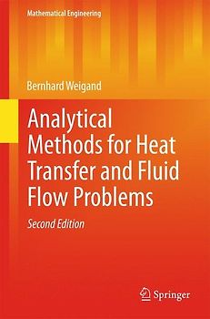 Analytical Methods for Heat Transfer and Fluid Flow Problems