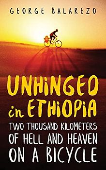 Unhinged in Ethiopia