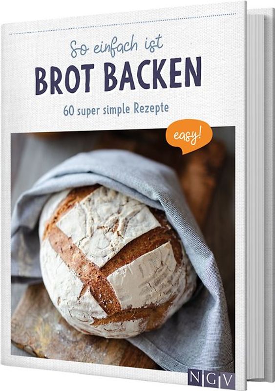 So einfach ist Brot backen