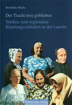 Der Tracht treu geblieben