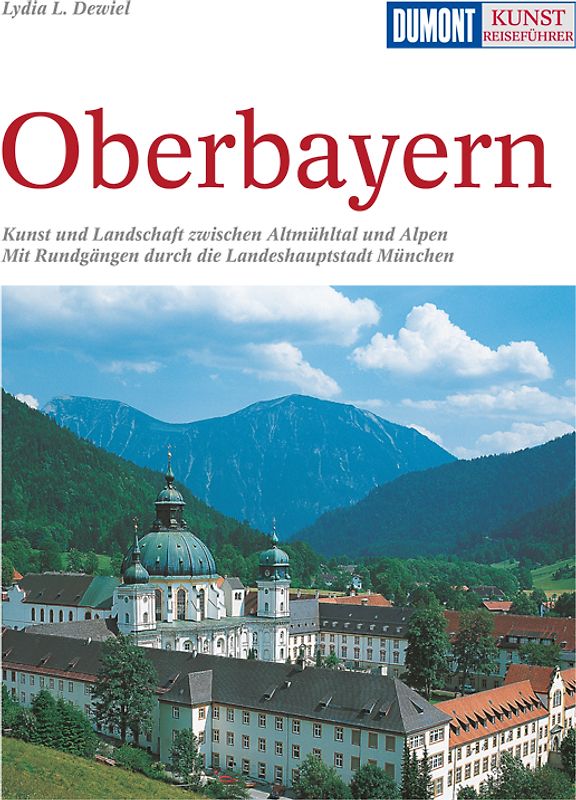 DuMont Kunst-Reiseführer Oberbayern
