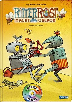 Ritter Rost 5: Ritter Rost macht Urlaub (Ritter Rost mit CD und zum Streamen, Bd. 5)