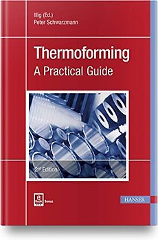 Thermoforming. A Practical Guide