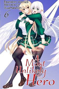 A Most Unlikely Hero, Volume 6