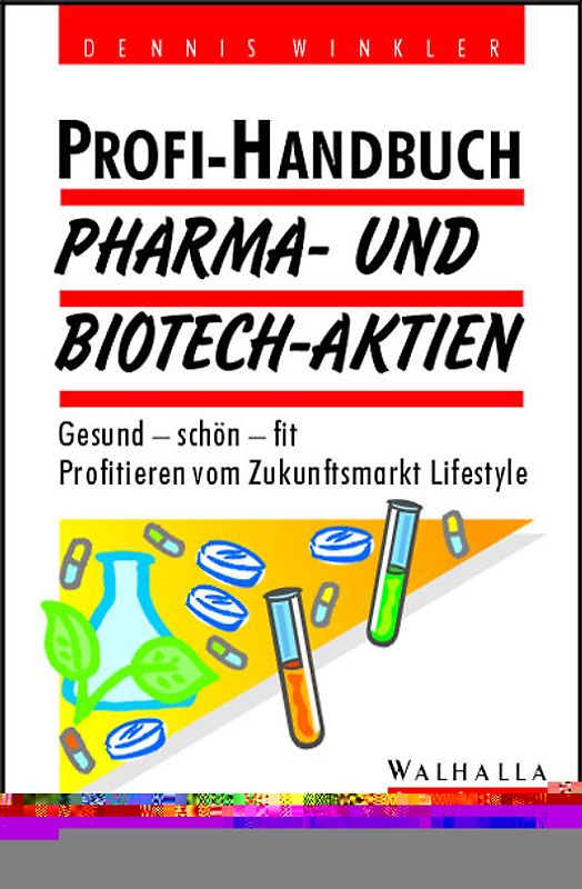 Profi-Handbuch Pharma- und Biotech-Aktien