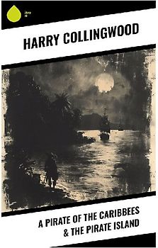 A Pirate of the Caribbees & The Pirate Island