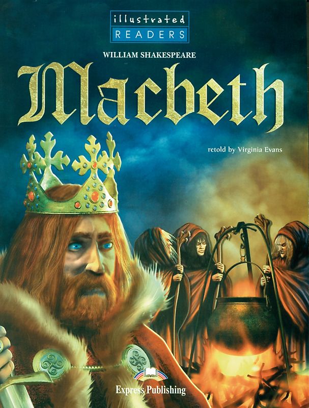 Express Publishing Illustrated Readers - Level 4 / Macbeth - Audio-CD