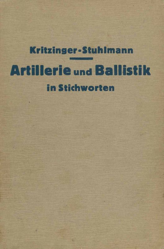 Artillerie und Ballistik in Stichworten