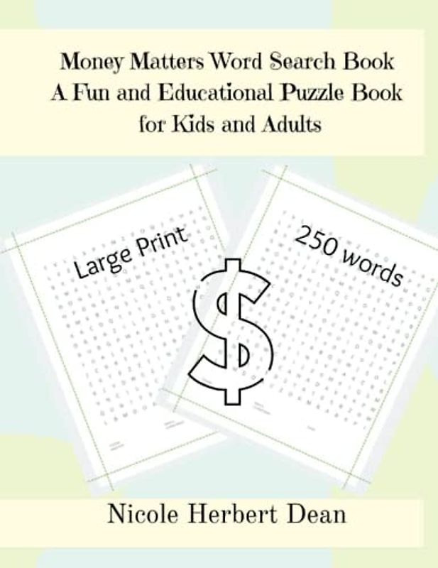 Money Matters Word Search Book: A Fun and Educational Puzzle Book for Kids and Adults 2023 Large Print
