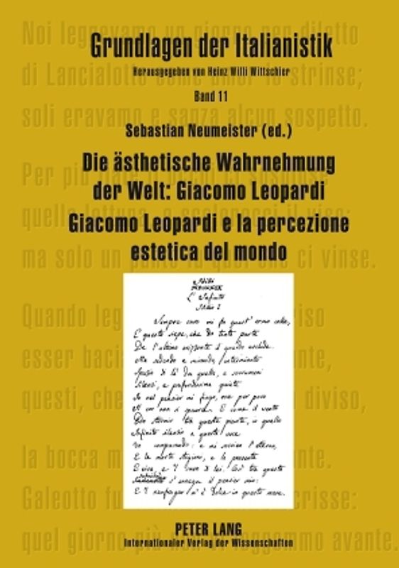 Die aesthetische Wahrnehmung der Welt: Giacomo Leopardi - Giacomo Leopardi e la percezione estetica del mondo