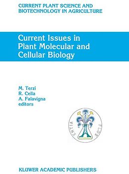 Current Issues in Plant Molecular and Cellular Biology