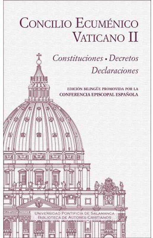 Concilio Ecuménico Vaticano II : constituciones, decretos, declaraciones