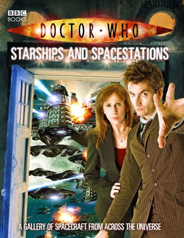 Doctor Who: Starships and Spacestations - Justin Richards