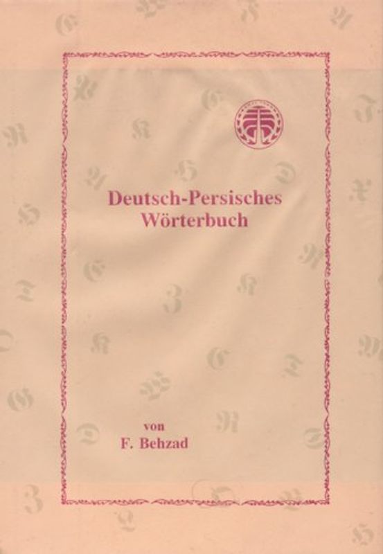 Deutsch-Persisches Wörterbuch