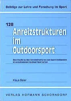 Anreizstrukturen im Outdoorsport