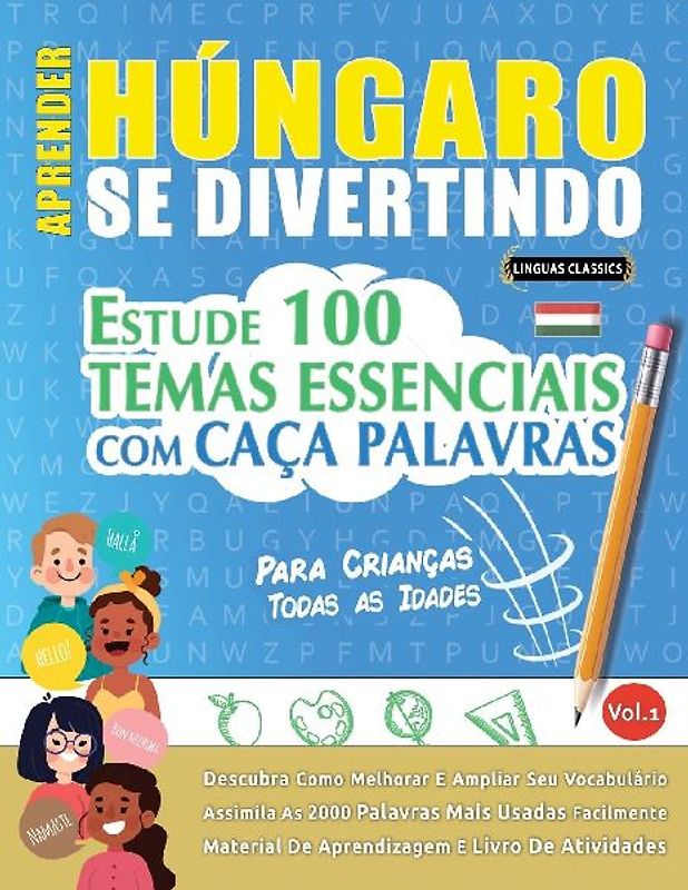 APRENDER HÚNGARO SE DIVERTINDO! - PARA CRIANÇAS