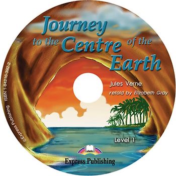 Express Publishing ELT Readers - Level 1 / Journey to the Centre of the Earth - Audio-CD