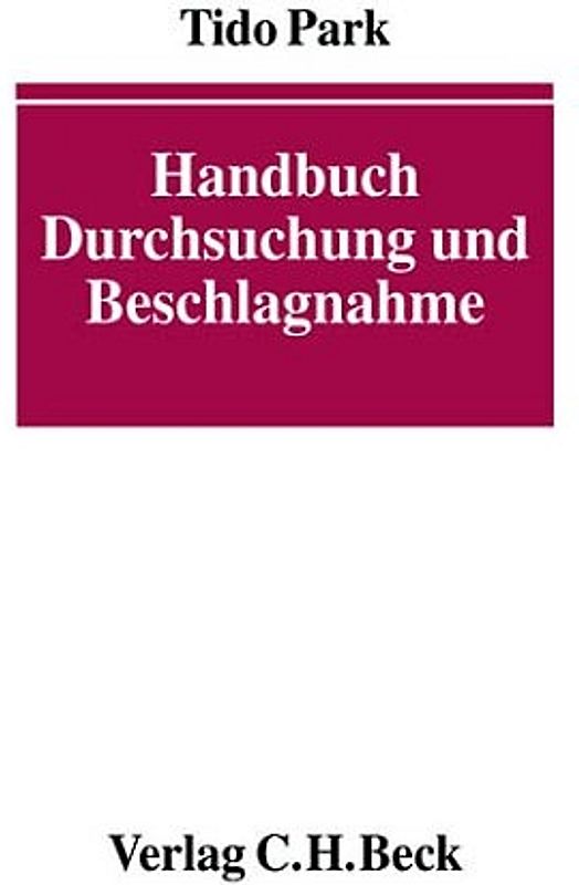 Handbuch Durchsuchung und Beschlagnahme