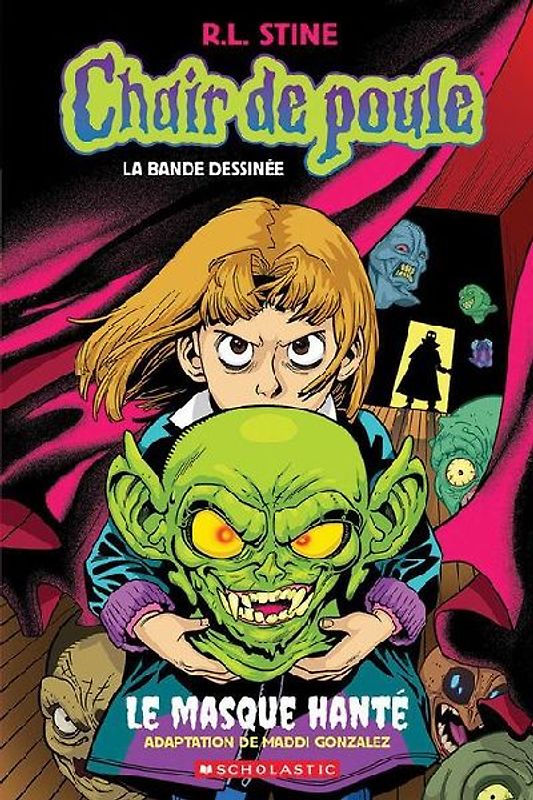 Chair de Poule: La Bande Dessinée: N˚ 1 - Le Masque Hanté