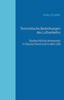 Terroristische Bedrohungen des Luftverkehrs