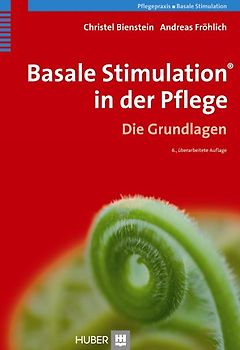 Basale Stimulation® in der Pflege