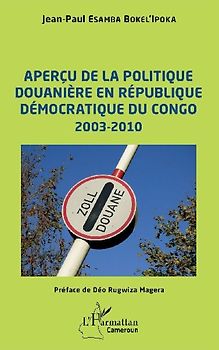 Aperçu de la politique douanière en République démocratique du Congo