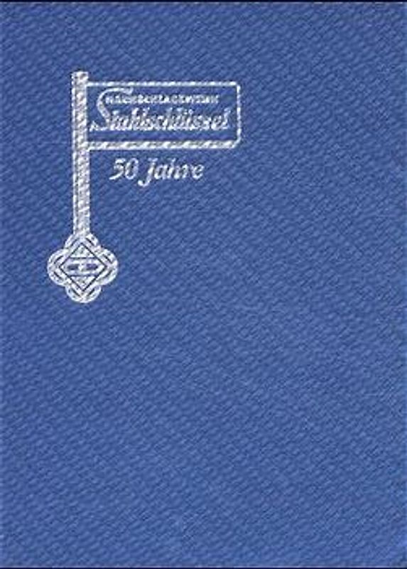 Stahlschlüssel - Key to Steel 2001 Nachschlagewerk