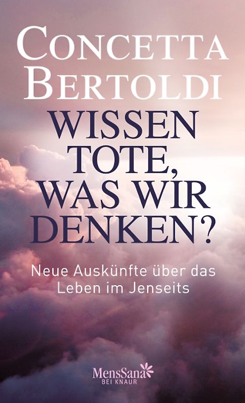 Wissen Tote, was wir denken?