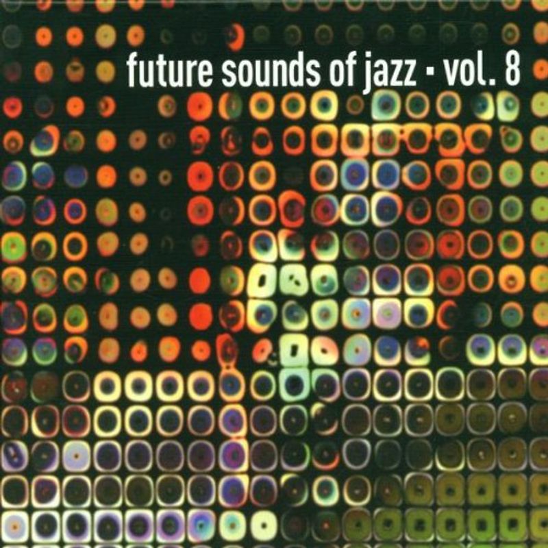 Various - Future Sounds of Jazz Vol.8