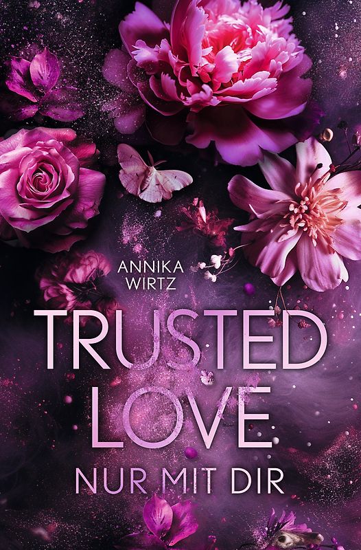 Trusted Love - nur mit dir