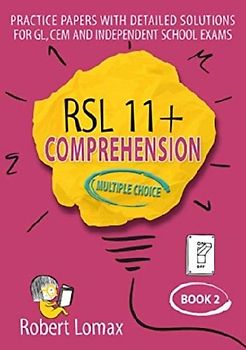 RSL 11+ Comprehension, Multiple Choice: Book 2