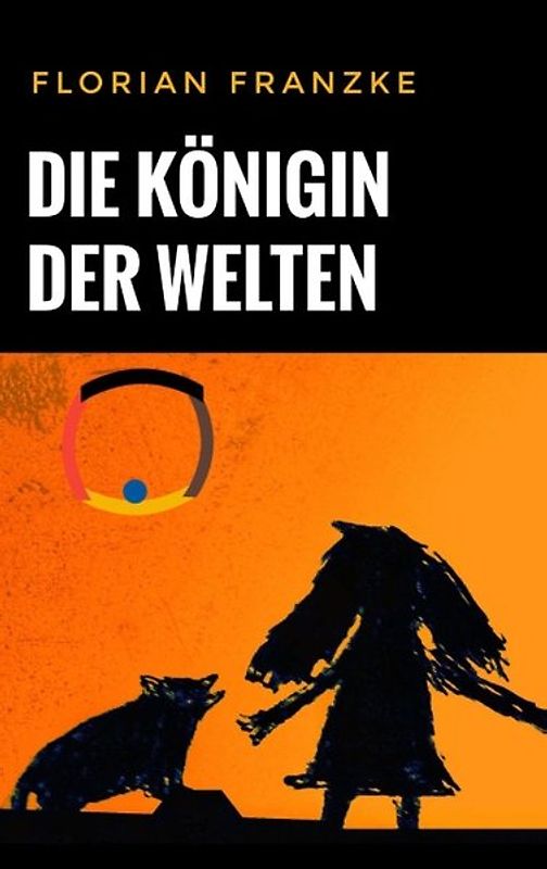 Die Königin der Welten