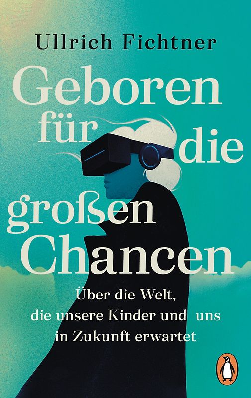 Geboren für die großen Chancen