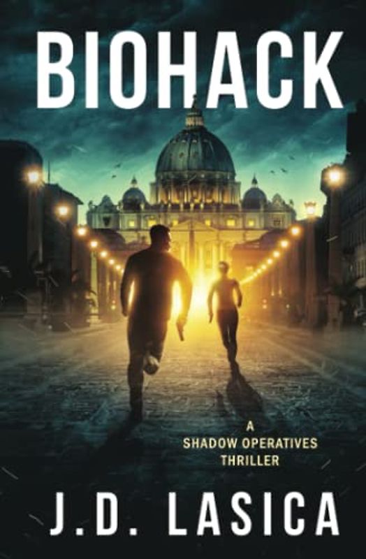 Biohack: A high-tech sci-fi thriller (Shadow Operatives, Band 1)