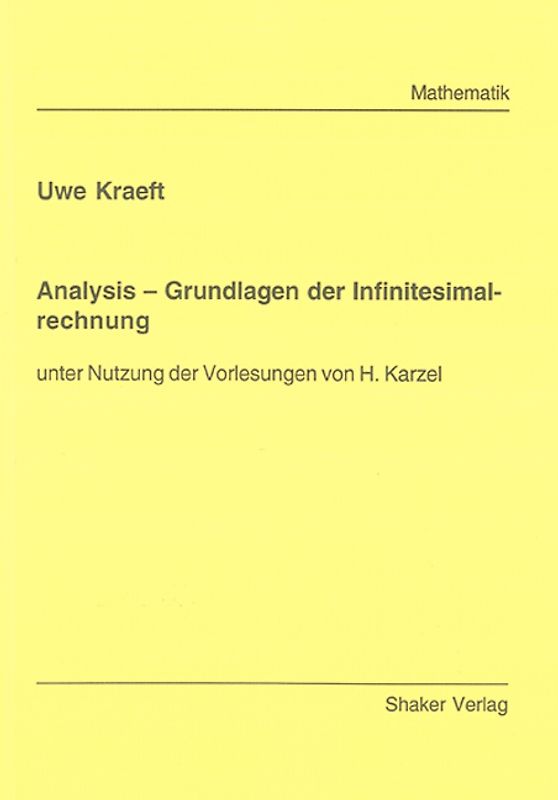 Analysis – Grundlagen der Infinitesimalrechnung