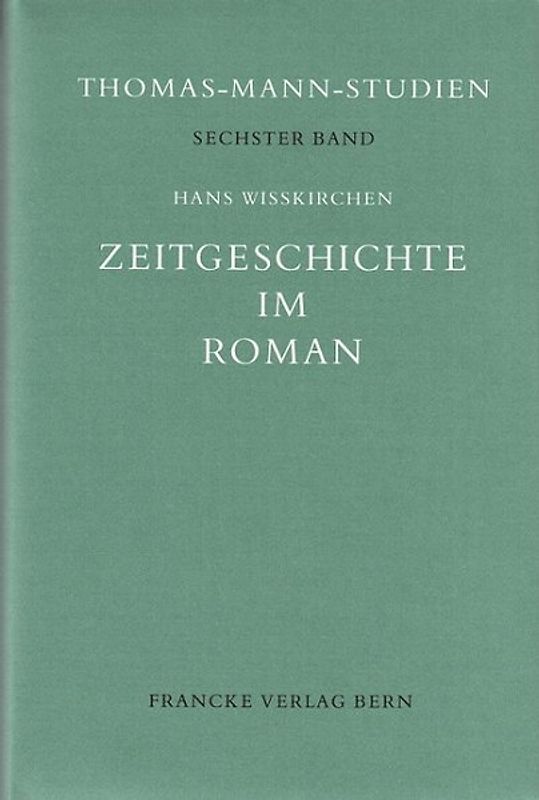 Zeitgeschichte im Roman